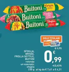 Buitoni - Sfoglia, Brisee, Frolla Sottile,