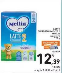 Mellin - Latte Di Proseguimento 2