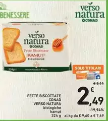 Benessere - Fette Biscottate Verso Natura Benessere - Fette Biscottate Verso Natura