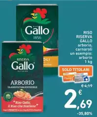 Gallo - Riso Riserva Gallo - Riso Riserva