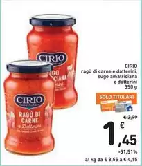 Cirio - Ragù Di Carne E Datterini, Sugo Amatriciana E Datterini