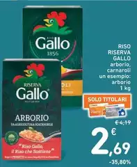 Gallo - Riso Riserva Gallo - Riso Riserva