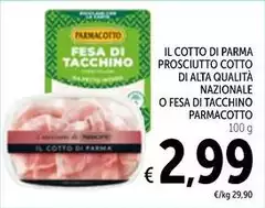 Parmacotto - Il Cotto Di Parma Prosciutto Cotto Di Alta Qualità Nazionale O Fesa Di Tacchino