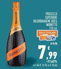 Mionetto - Prosecco Superiore Valdobbiadene DOCG