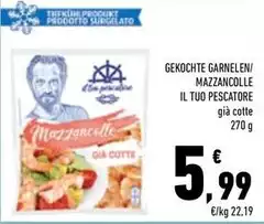 Il Tuo Pescatore - Gekochte Garnelen/Mazzancolle