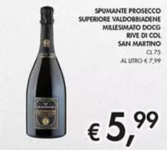 San Martino - Spumante Prosecco Superiore Valdobbiadene Millesimato DOCG Rive Di Col