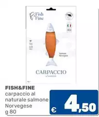 Fish & fine - Carpaccio Al Naturale Salmone Norvegese Fish & fine - Carpaccio Al Naturale Salmone Norvegese