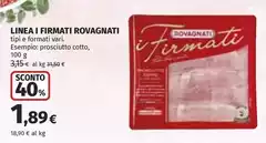 Rovagnati - Linea I Firmati