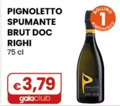 Righi - Pignoletto Spumante Brut DOC 75 Cl Righi - Pignoletto Spumante Brut DOC 75 Cl