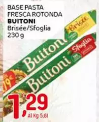 Buitoni - Base Pasta Fresca Rotonda Buitoni - Base Pasta Fresca Rotonda