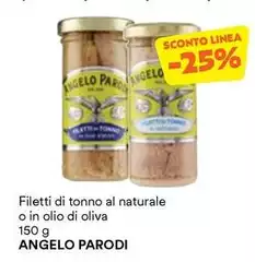 Angelo parodi - Filetti Di Tonno Al Naturale O In Olio Di Oliva Angelo parodi - Filetti Di Tonno Al Naturale O In Olio Di Oliva