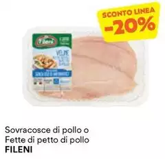 Fileni - Sovracosce Di Pollo O Fette Di Petto Di Pollo