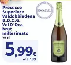Valdobbiadene - Prosecco Superiore  D.O.C.G. Val D'Oca Brut Millesimato