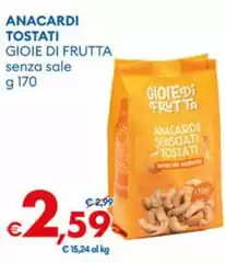 Gioie Di Frutta - Anacardi Tostati