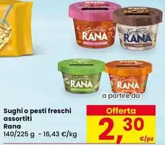 Rana - Sughi O Pesti Freschi Assortiti