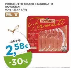 Rovagnati - Prosciutto Crudo Stagionato