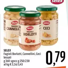 Selex - Fagioli Borlotti, Cannellini, Ceci Lessati