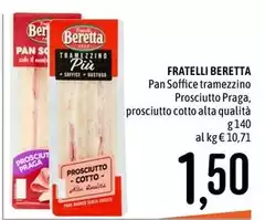 Beretta - Pan Soffice Tramezzino Prosciutto Praga, Prosciutto Cotto Alta Qualità