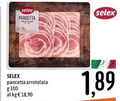 Selex - Pancetta Arrotolata