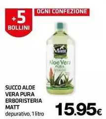 Matt - Succo Aloe Vera Pura Erboristeria Matt - Succo Aloe Vera Pura Erboristeria