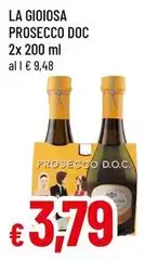 La Gioiosa - Prosecco DOC La Gioiosa - Prosecco DOC