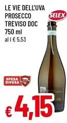Selex - Le Vie Dell'Uva Prosecco Treviso DOC Selex - Le Vie Dell'Uva Prosecco Treviso DOC
