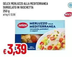 Selex - Merluzzo Alla Mediterranea Surgelato In Vaschetta