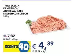 Trita Scelta Di Vitello/ Aussewähltes Trita Scelta Di Vitello/ Aussewähltes