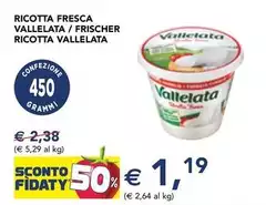 Vallelata - Ricotta Fresca /Fischer Ricotta