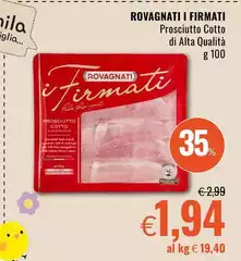 Rovagnati - I Firmati Prosciutto Cotto Di Alta Qualità