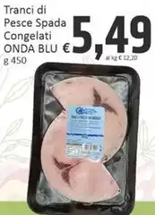 Ondablu - Tranci Di Pesce Spada Congelati