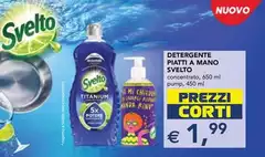 Svelto - Detergente Piatti A Mano Svelto - Detergente Piatti A Mano