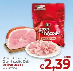 Rovagnati - Prosciutto Cotto Gran Biscotto Deli