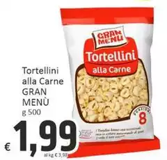 Gran cucina - Tortellini Alla Carne Menù