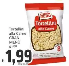 Gran cucina - Tortellini Alla Carne Menù