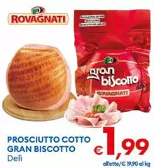 Rovagnati - Prosciutto Cotto Gran Biscotto