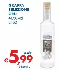 Grappa Selezione Cru