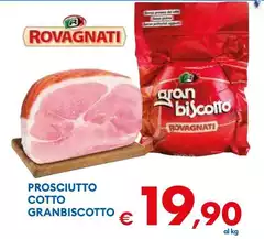 Rovagnati - Prosciutto Cotto Granbiscotto