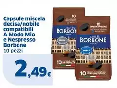 Caffe borbone - Capsule Miscela Decisa/Nobile Compatibili A Modo Mio E Nespresso