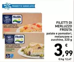 Frosta - Filetti Di Merluzzo Frosta - Filetti Di Merluzzo