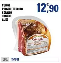 Veroni - Prosciutto Crudo Corallo Trancio
