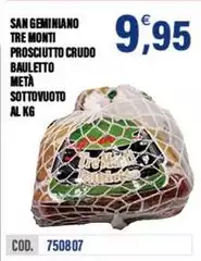 Tre Monti - Prosciutto Crudo Bauletto Metà Sottovuoto