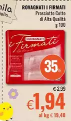 Rovagnati - I Firmati Prosciutto Cotto Di Alta Qualità