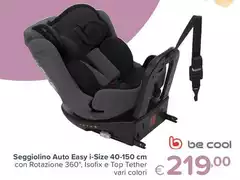 Be Cool - Seggiolino Auto Easy