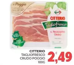 Citterio - Tagliofresco Crudo Poggio
