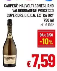 Carpenè Malvolti - Valdobbiadene Prosecco Superiore D.O.C.G. Extra Dry Carpenè Malvolti - Valdobbiadene Prosecco Superiore D.O.C.G. Extra Dry
