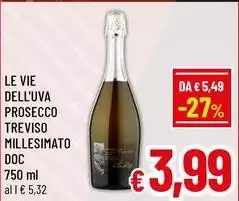 Le vie dell'uva - Prosecco Treviso Millesimato DOC Le vie dell'uva - Prosecco Treviso Millesimato DOC