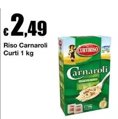 Curti - Riso Carnaroli Curti - Riso Carnaroli