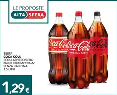 Coca Cola - Bibita Regular/ Zero/ Zero Zuccheric& Affelia/ Senza Caffeina