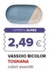 Tognana - Vassoio Bicolor